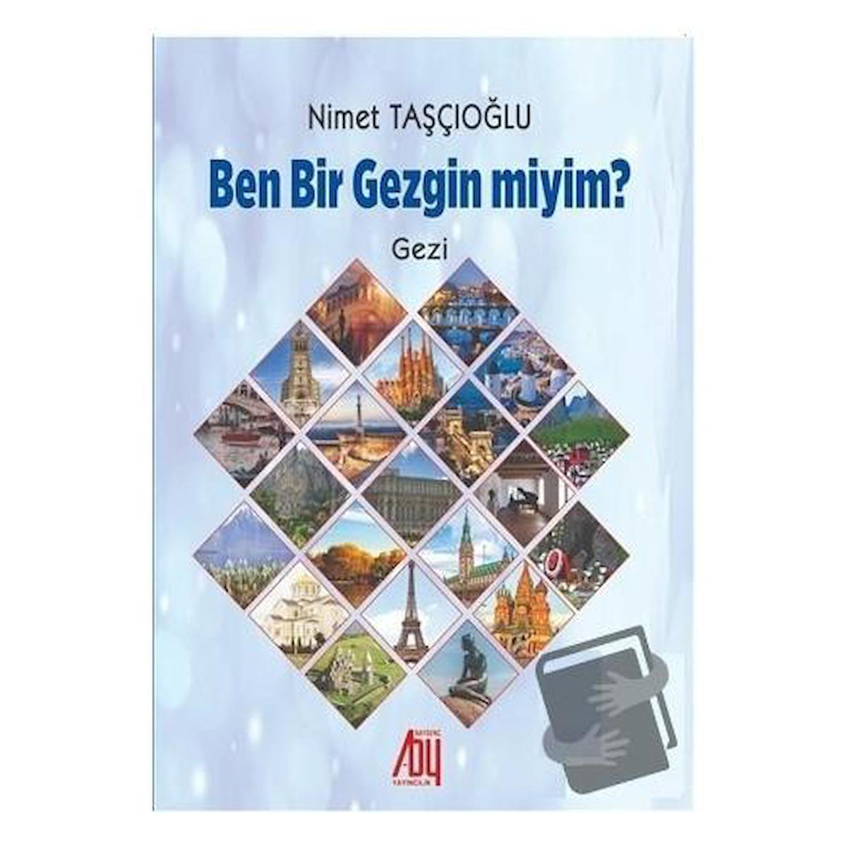 Ben Bir Gezgin miyim?