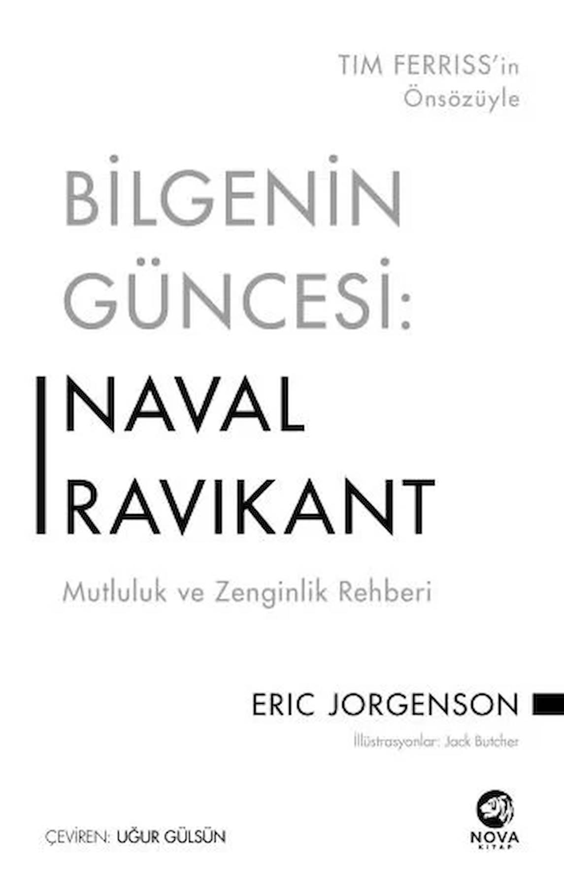 Bilgenin Güncesi: Naval Ravikant - Mutluluk ve Zenginlik Rehberi