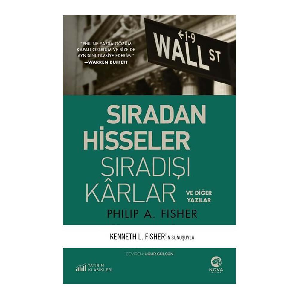 Sıradan Hisseler Sıradışı Karlar