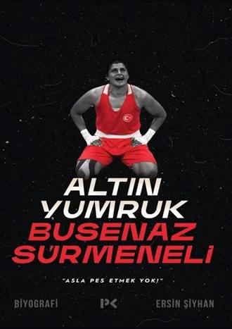 Altın Yumruk Busenaz Sürmeneli