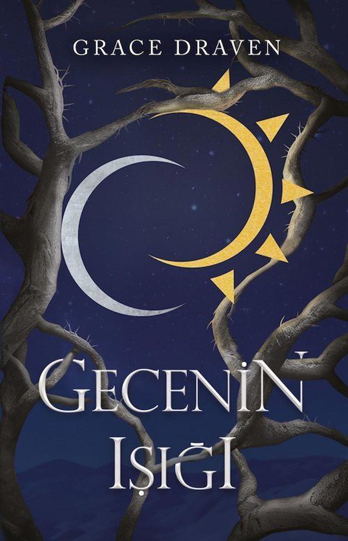 Gecenin Işığı / Grace Draven