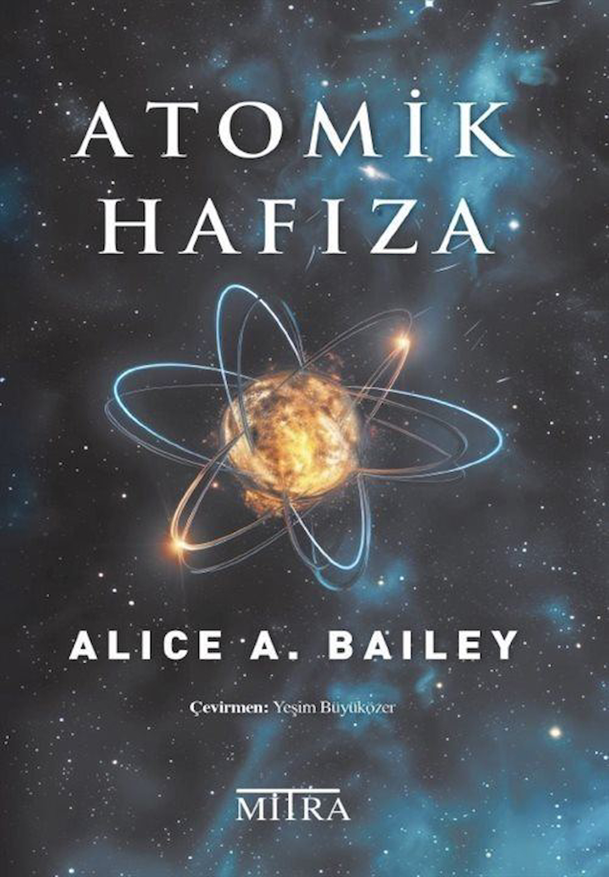 Atomik Hafıza / Alice A. Bailey