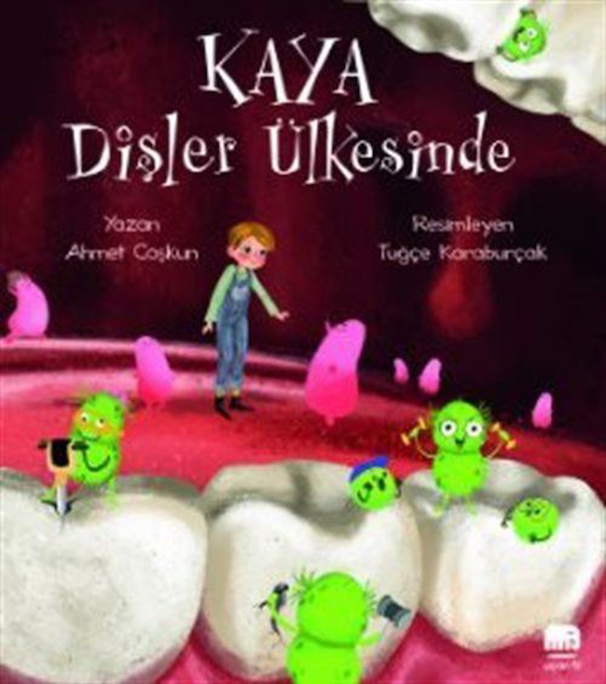 Kaya Dişler Ülkesinde / Ahmet Coşkun