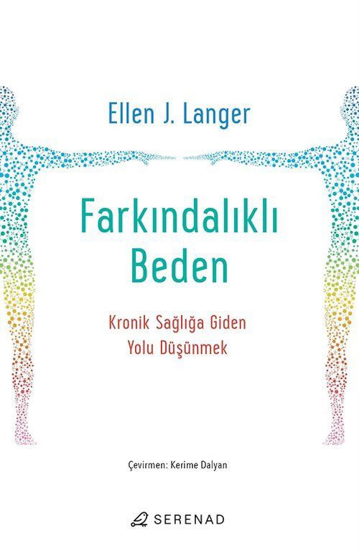 Farkındalıklı Beden / Ellen J. Langer