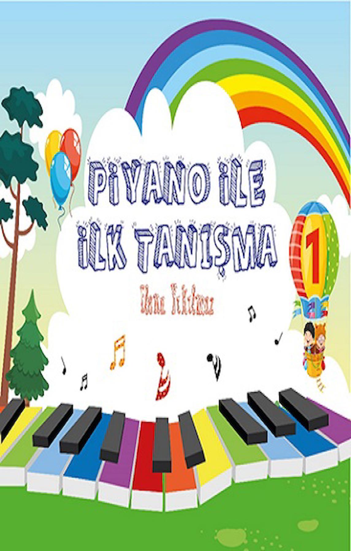 Piyano İle İlk Tanışma