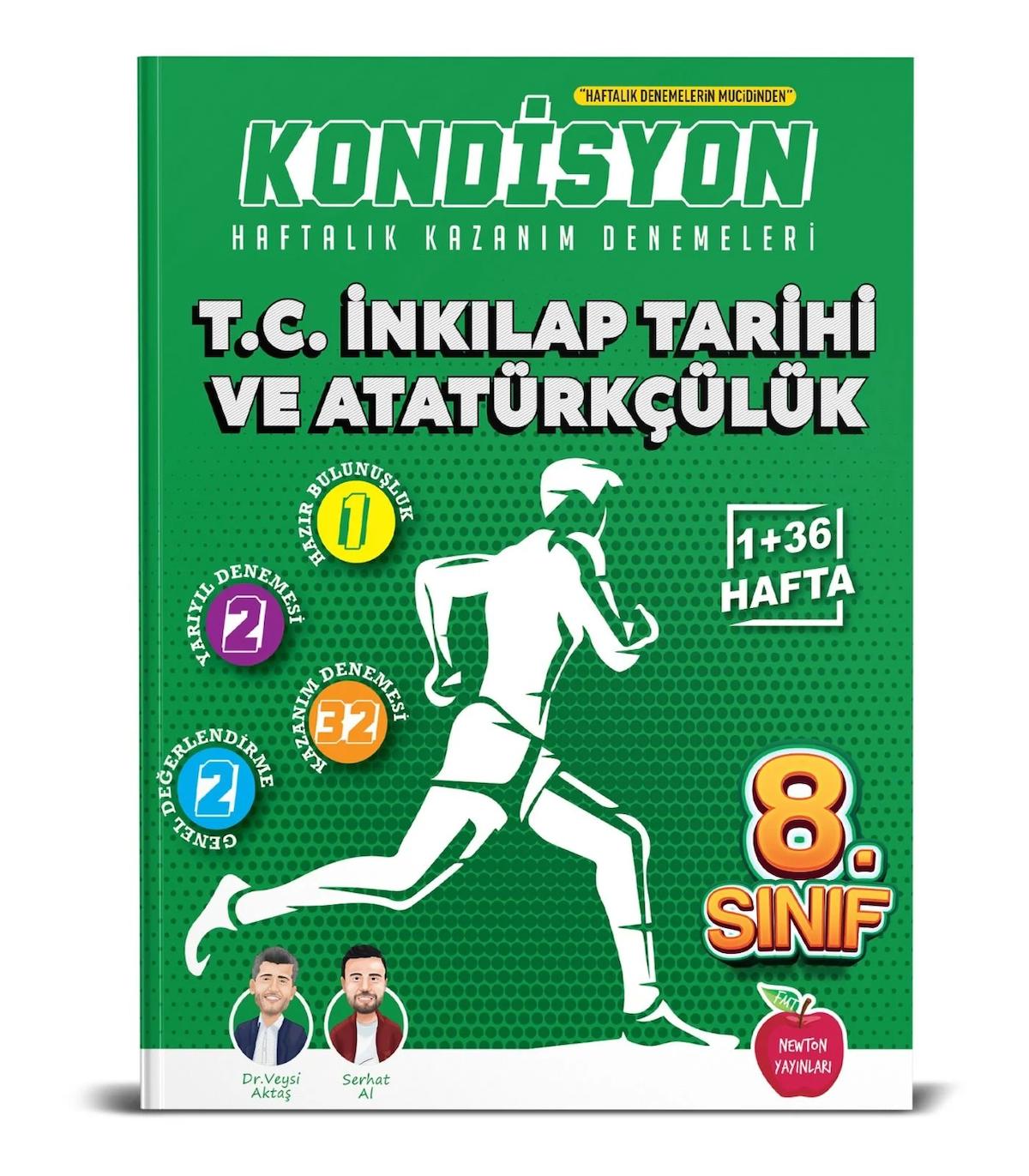 8. Sınıf T.C. İnkılap Tarihi ve Atatürkçülük Kondisyon Haftalık Kazanım Denemeleri