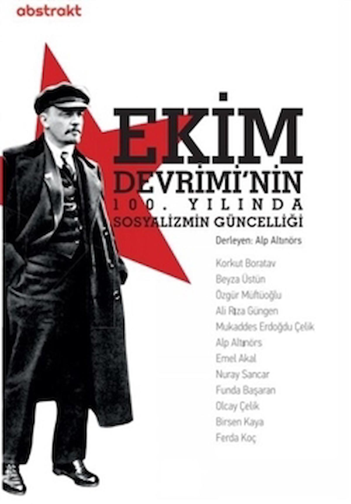 Ekim Devrimi'nin 100. Yılında Sosyalizmin Güncelliği