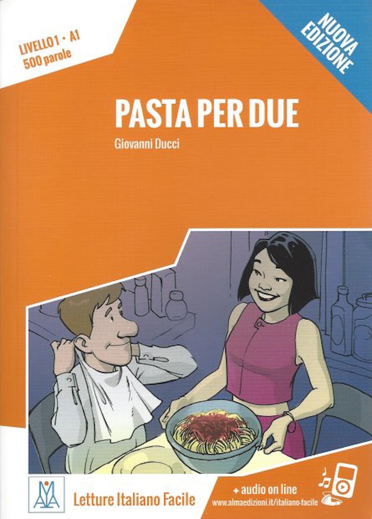 Pasta per due +MP3 online (Nuova edizione)