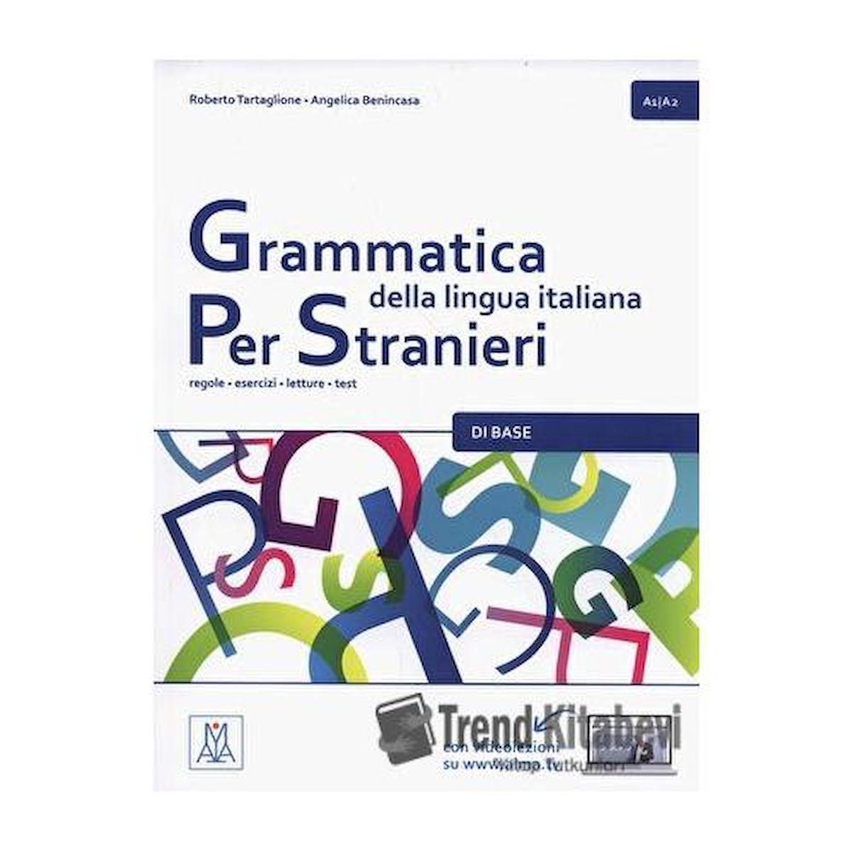 Grammatica della lingua italiana per stranieri A1 A2