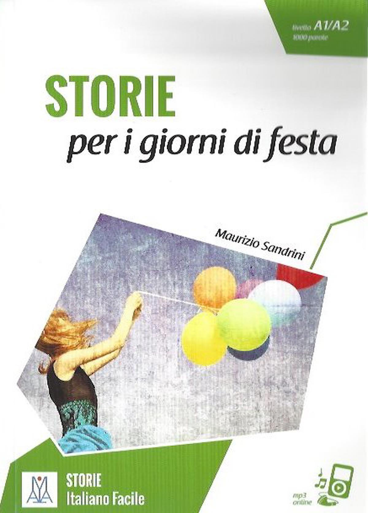 STORIE per i giorni di festa +MP3 online A1- A2