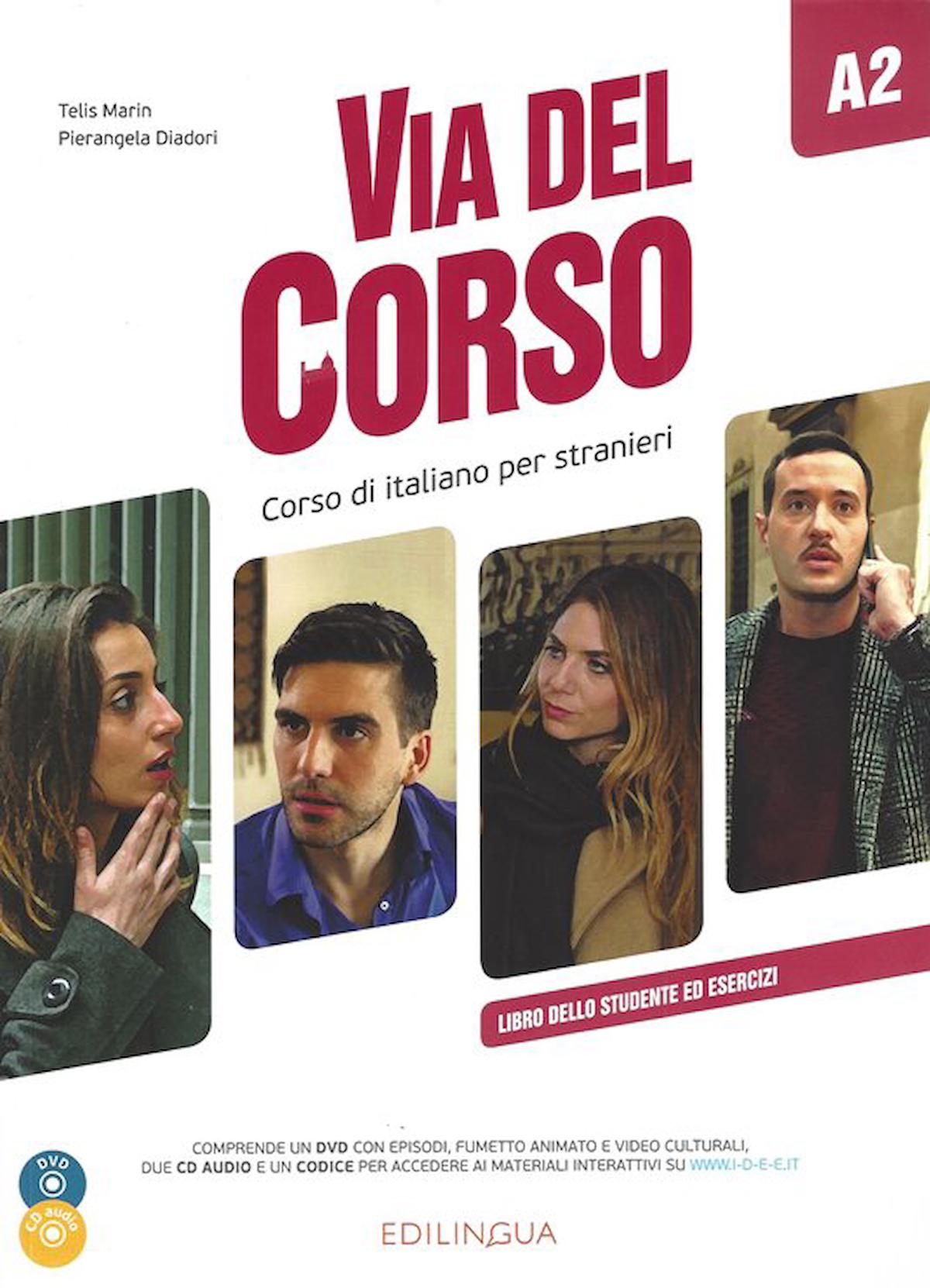 Via del Corso A2 Libro Dello Studente ed Esercizi + 2 CD Audio + DVD