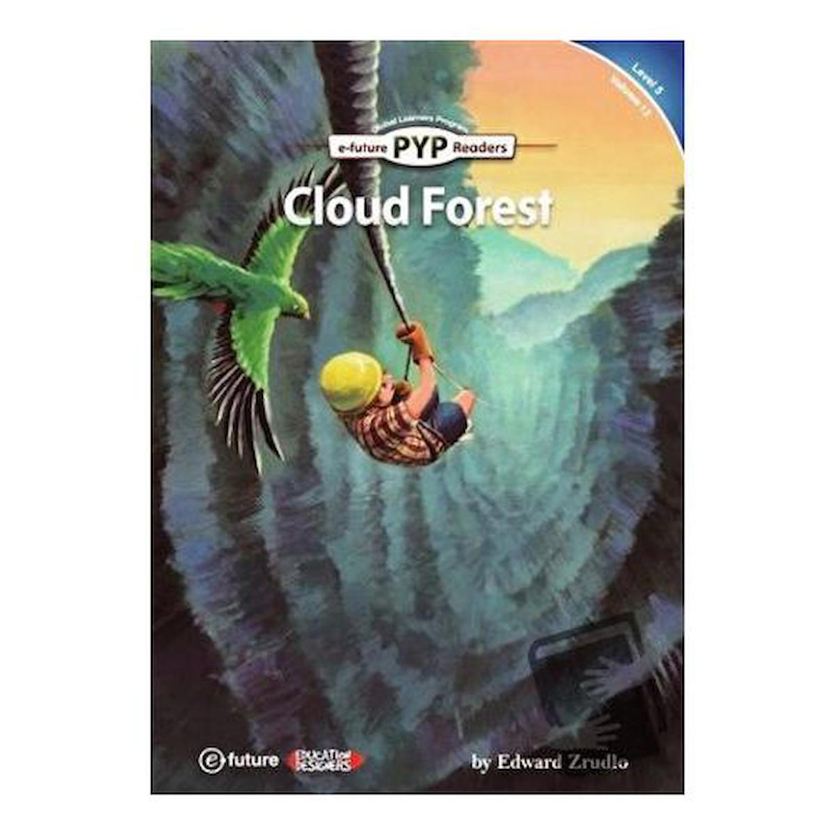 Cloud Forest (PYP Readers 5) / e future / Edward Zrudlo