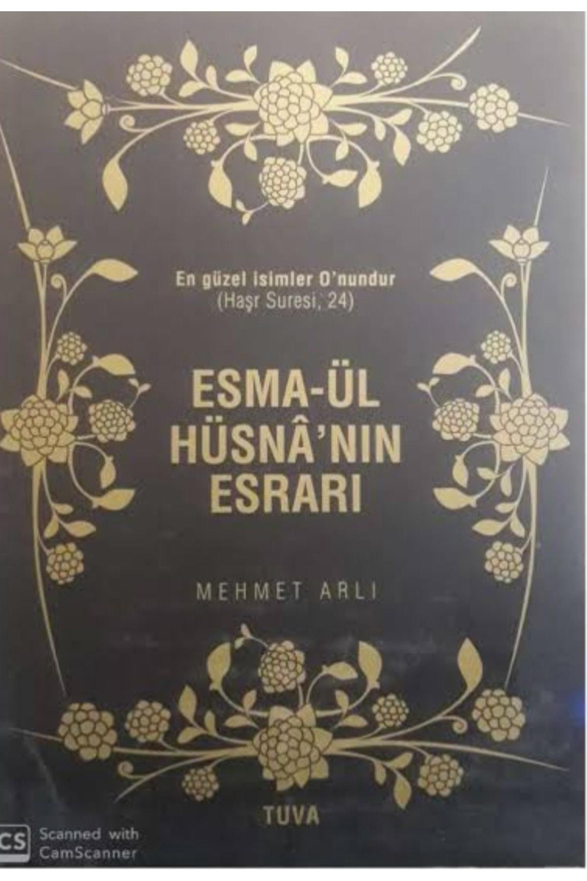 Esmaül Hüsna Nın Esrarı - Mehmet Arlı