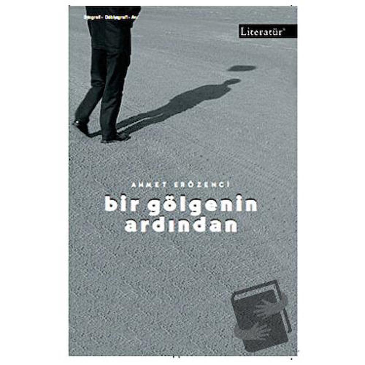 Bir Gölgenin Ardından