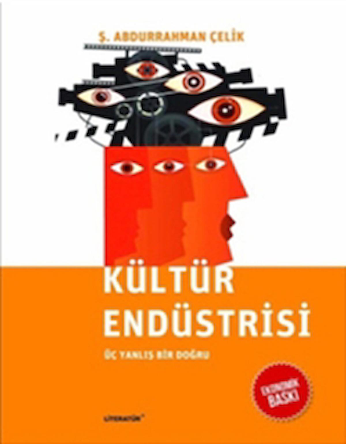 Kültür Endüstrisi (Ekonomik Baskı)