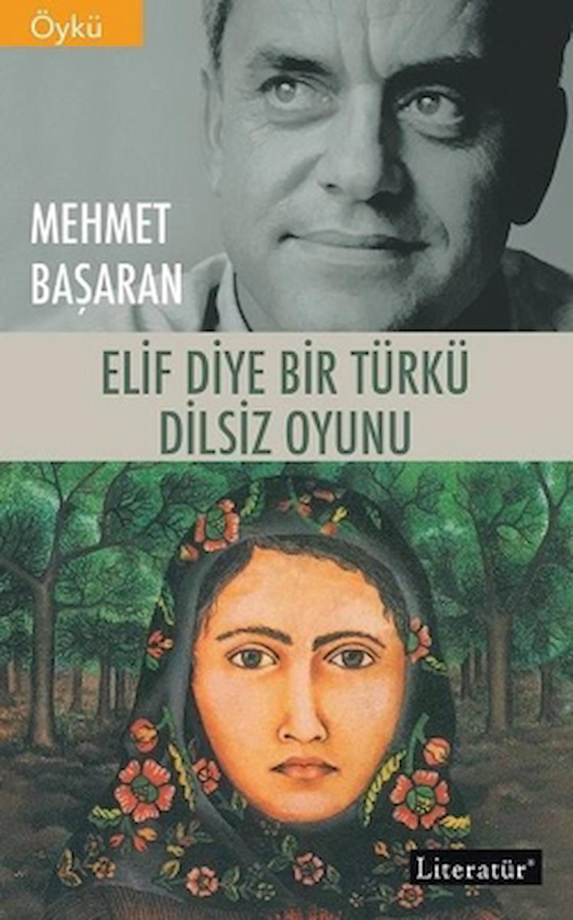 Elif Diye Bir Türkü - Dilsiz Oyunu