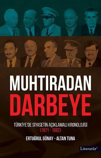 Muhtıradan Darbeye