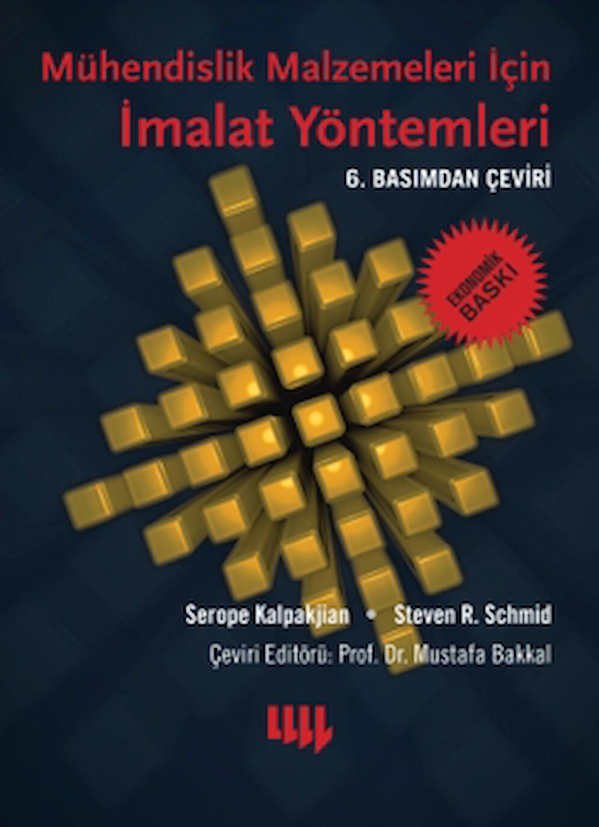 Mühendislik Malzemeleri için İmalat Yöntemleri (Ekonomik Baskı)