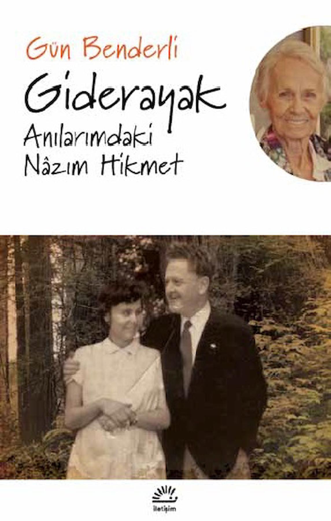 Giderayak Anılarımdaki Nazım Hikmet