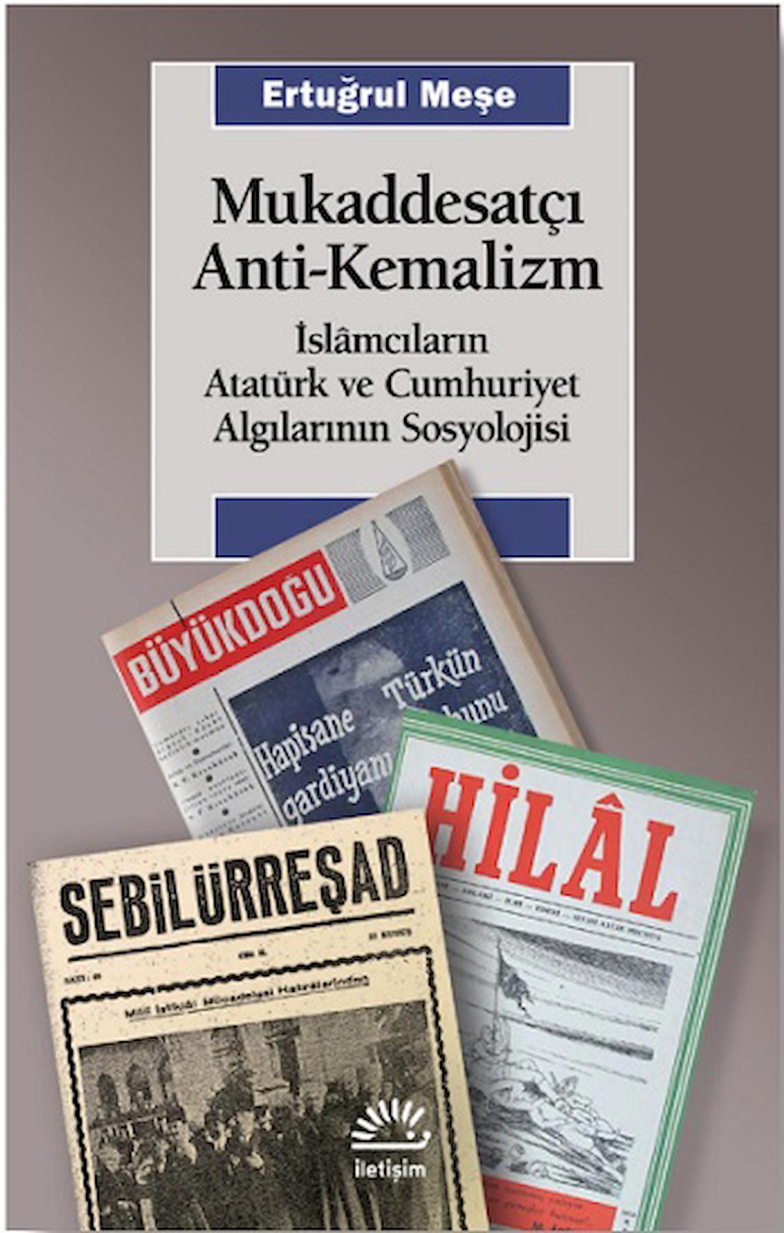 Mukaddesatçı Anti-Kemalizm