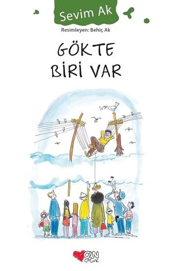 Gökte Biri Var