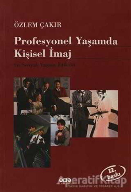 Profesyonel Yaşamda Kişisel İmaj ve Sosyal Yaşam Etiketi