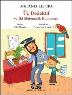 Üç Dedektif ve İki Matematik Bulmacası