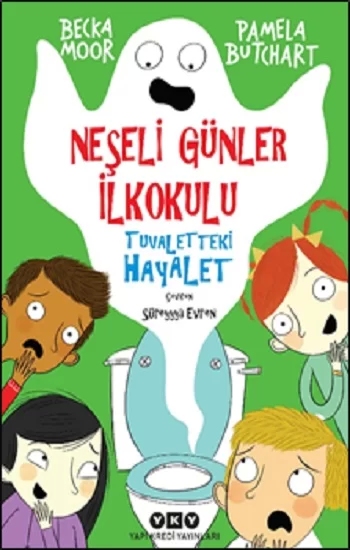 Neşeli Günler İlkokulu – Tuvaletteki Hayalet