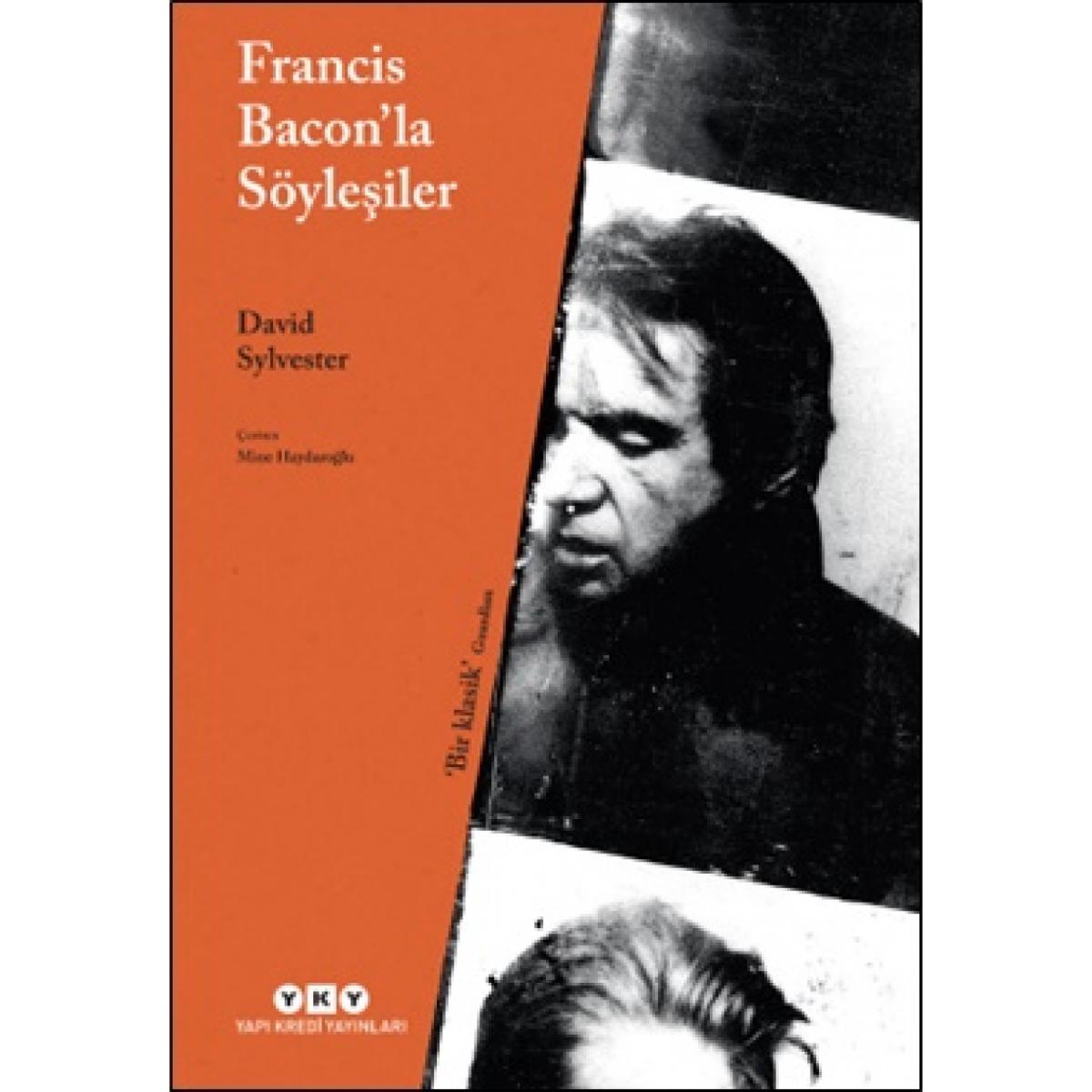 Francis Bacon'la Söyleşiler