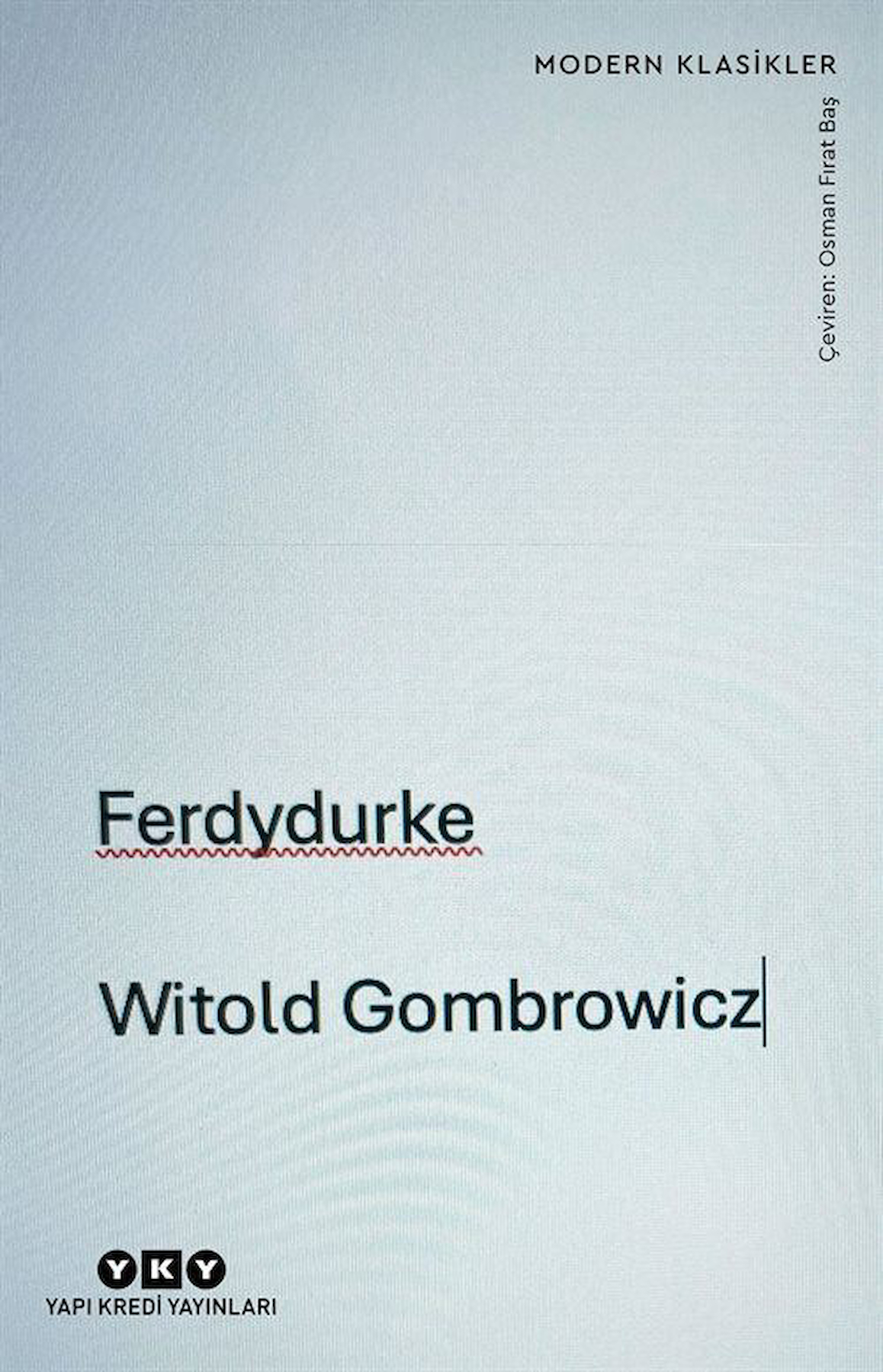 Ferdydurke / Witold Gombrowicz