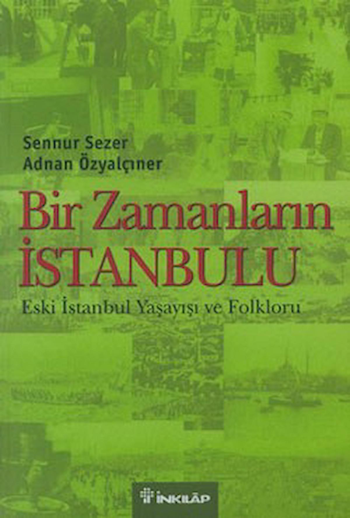 Bir Zamanların İstanbulu