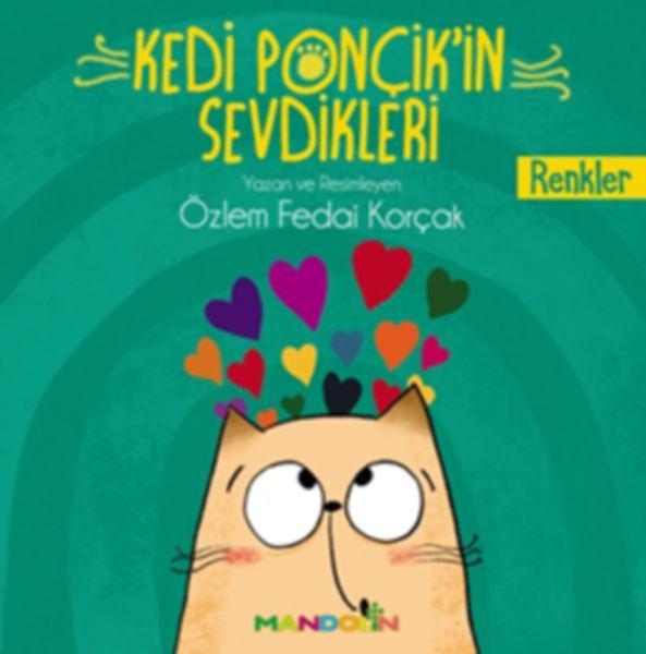 Renkler - Kedi Ponçik'in Sevdikleri