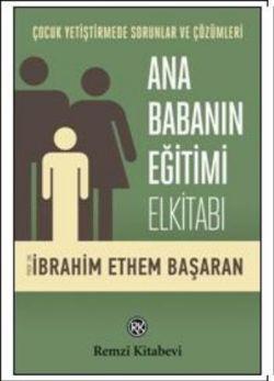 Ana Babanın Eğitimi Elkitabı