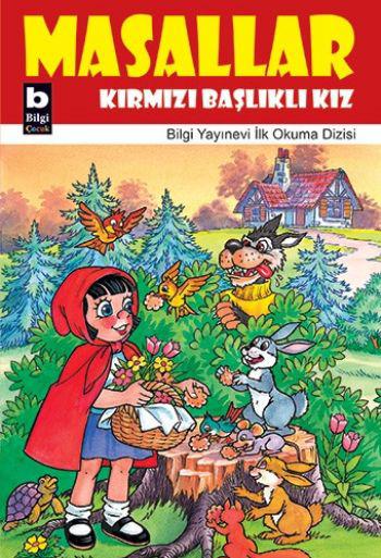 Masallar Kırmızı Başlıklı Kız