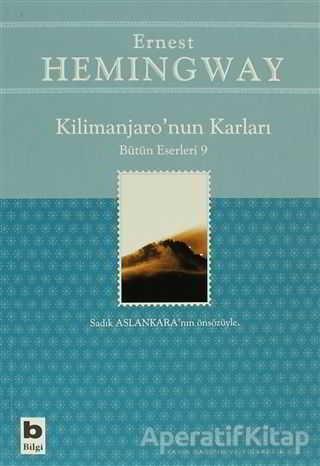 Kilimanjaro’nun Karları Bütün Eserleri: 9