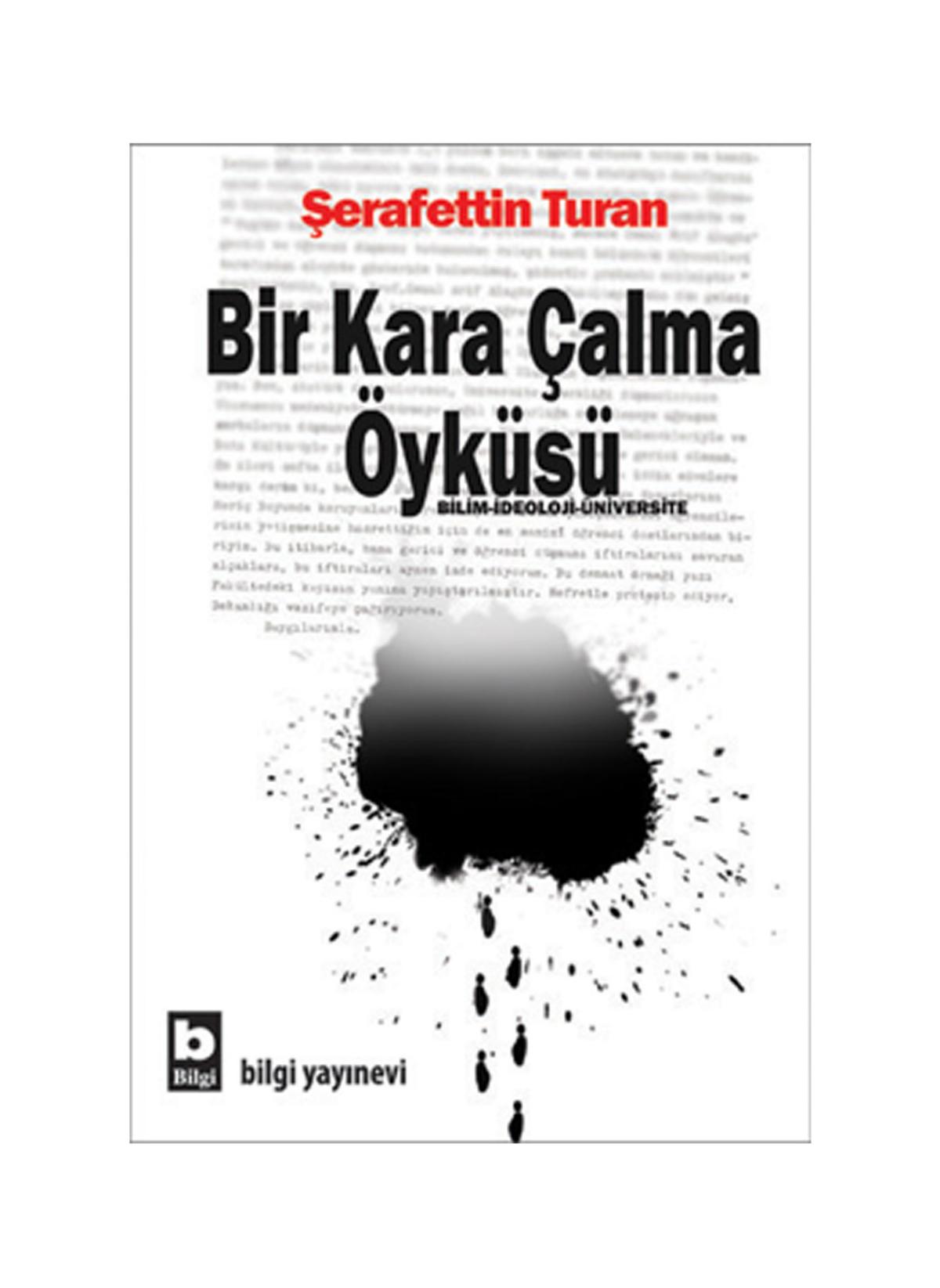 Bir Kara Çalma Öyküsü