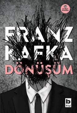 Dönüşüm - Franz Kafka - Bilgi Yayınevi