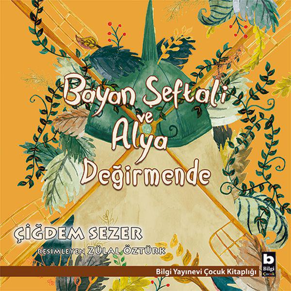 Bayan Şeftali ve Alya - Değirmende