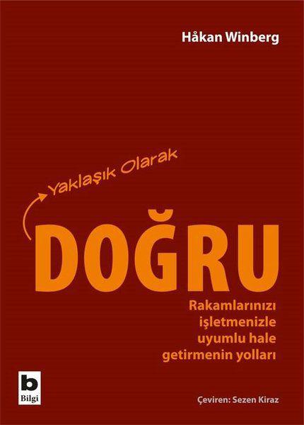 Yaklaşık Olarak Doğru