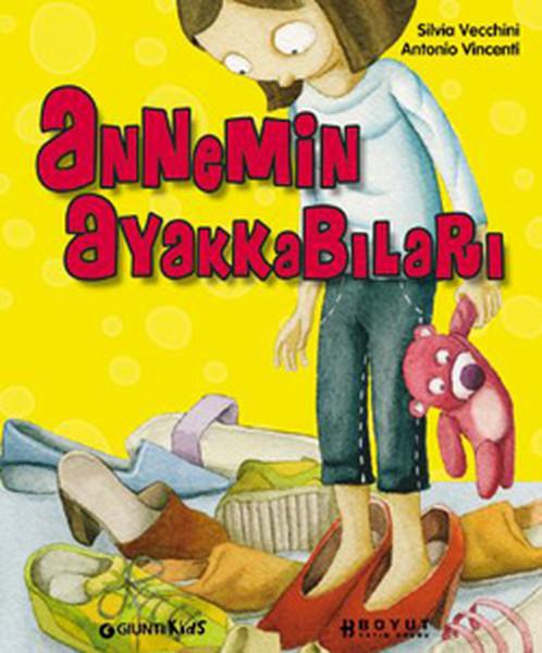 Annemin Ayakkabıları