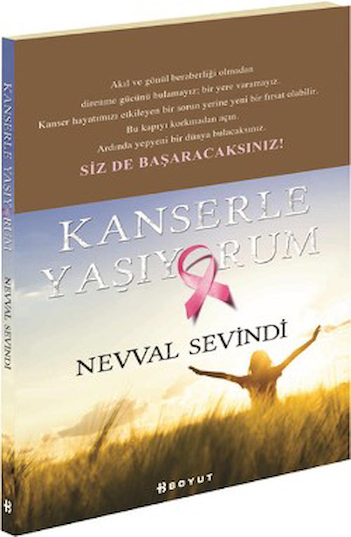 Kanserle Yaşıyorum