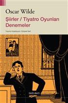 Şiirler / Tiyatro Oyunları Denemeler