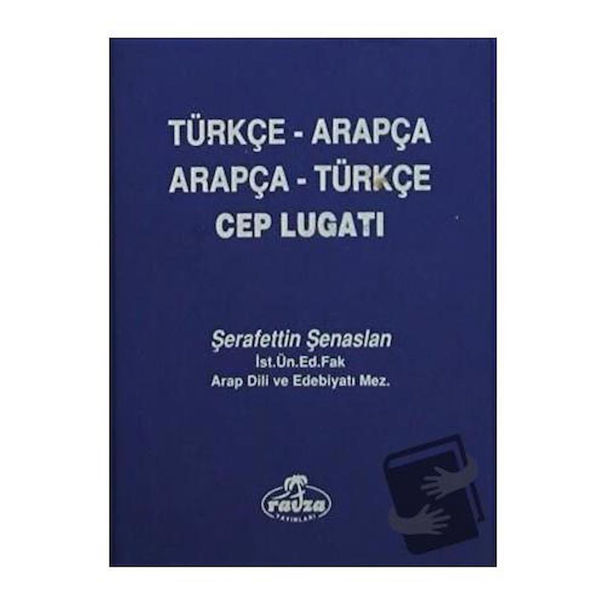 Arapça Türkçe - Türkçe Arapça Cep Lugatı