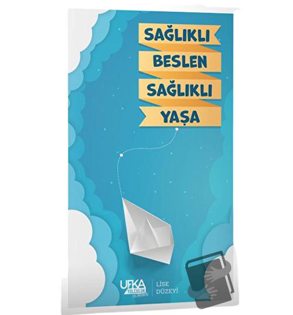 Sağlıklı Beslen Sağlıklı Yaşa