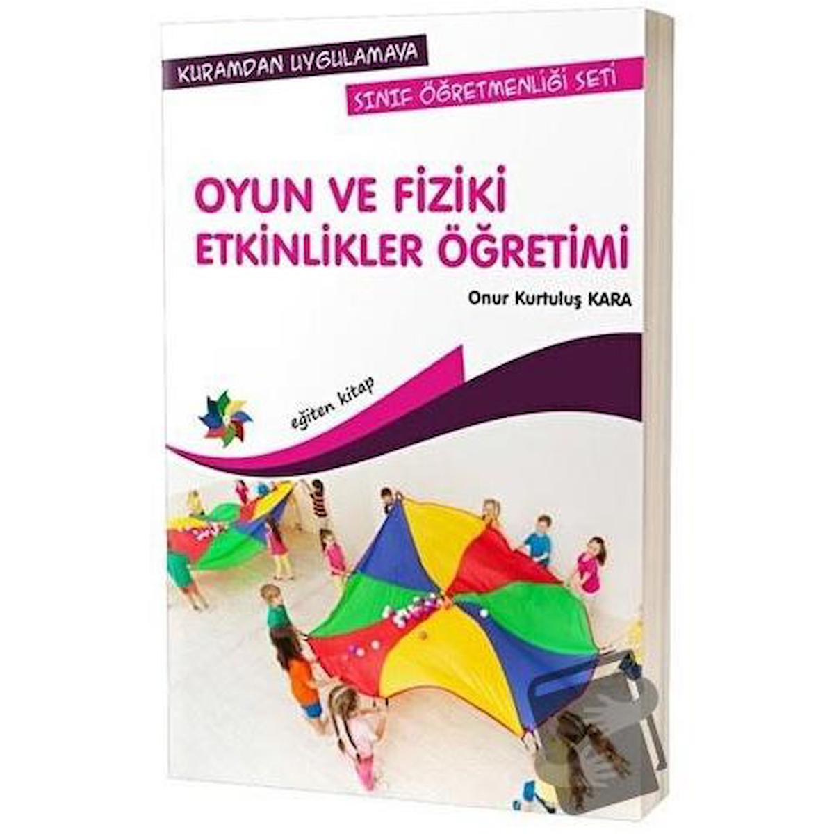 Oyun ve Fiziki Etkinlikler Öğretimi