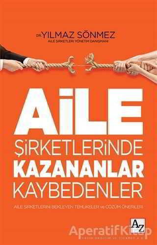 Aile Şirketlerinde Kazananlar Kaybedenler