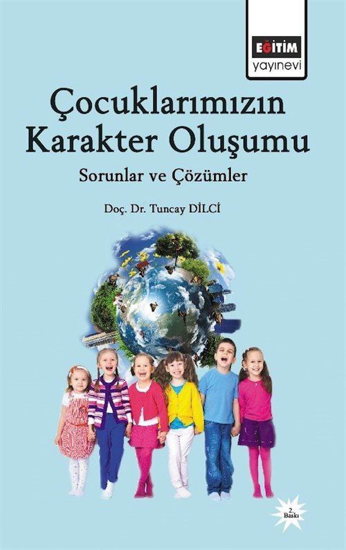 Çocuklarımızın Karakter Oluşumu