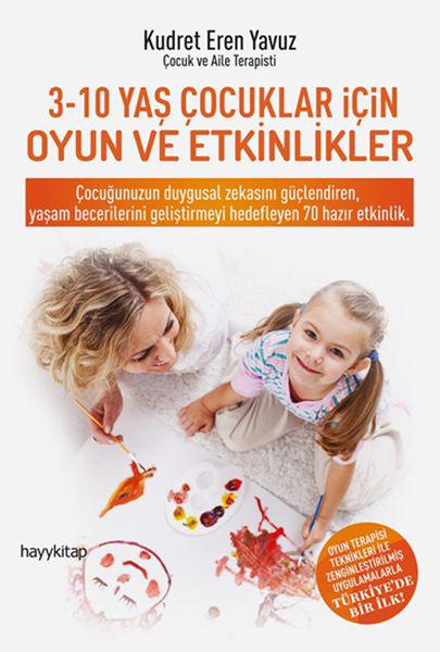 3-10 Yaş Çocukları İçin Oyun ve Etkinlikler