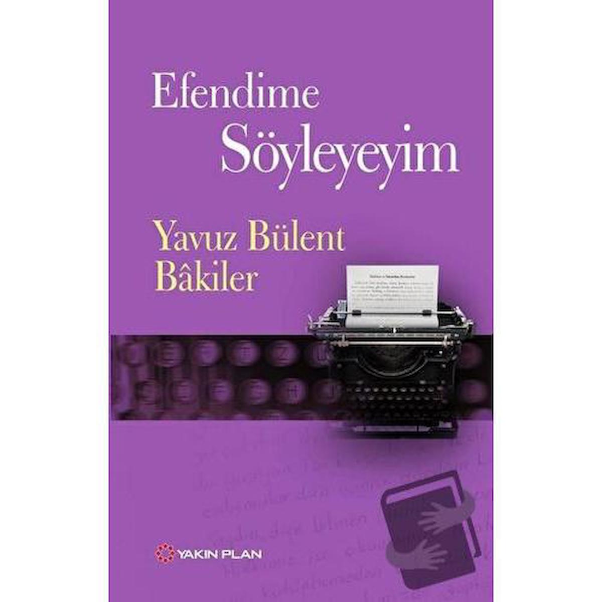 Efendime Söyleyeyim