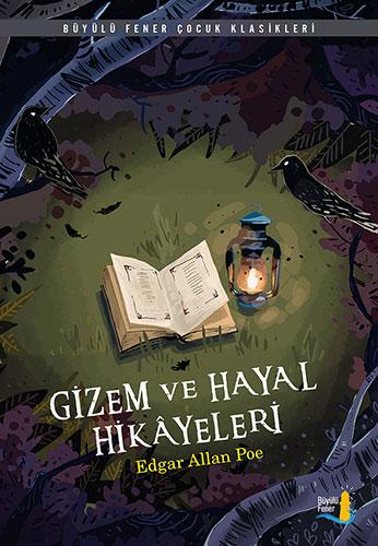 Gizem ve Hayal Hikayeleri